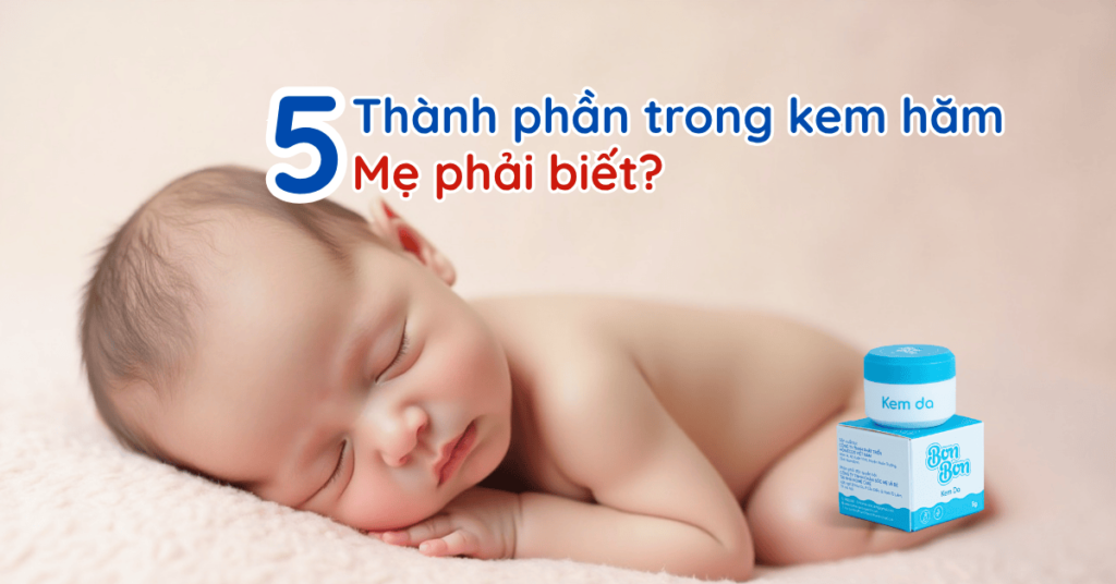 thanh-phan-trong-kem-ham-cho-tre-so-sinh